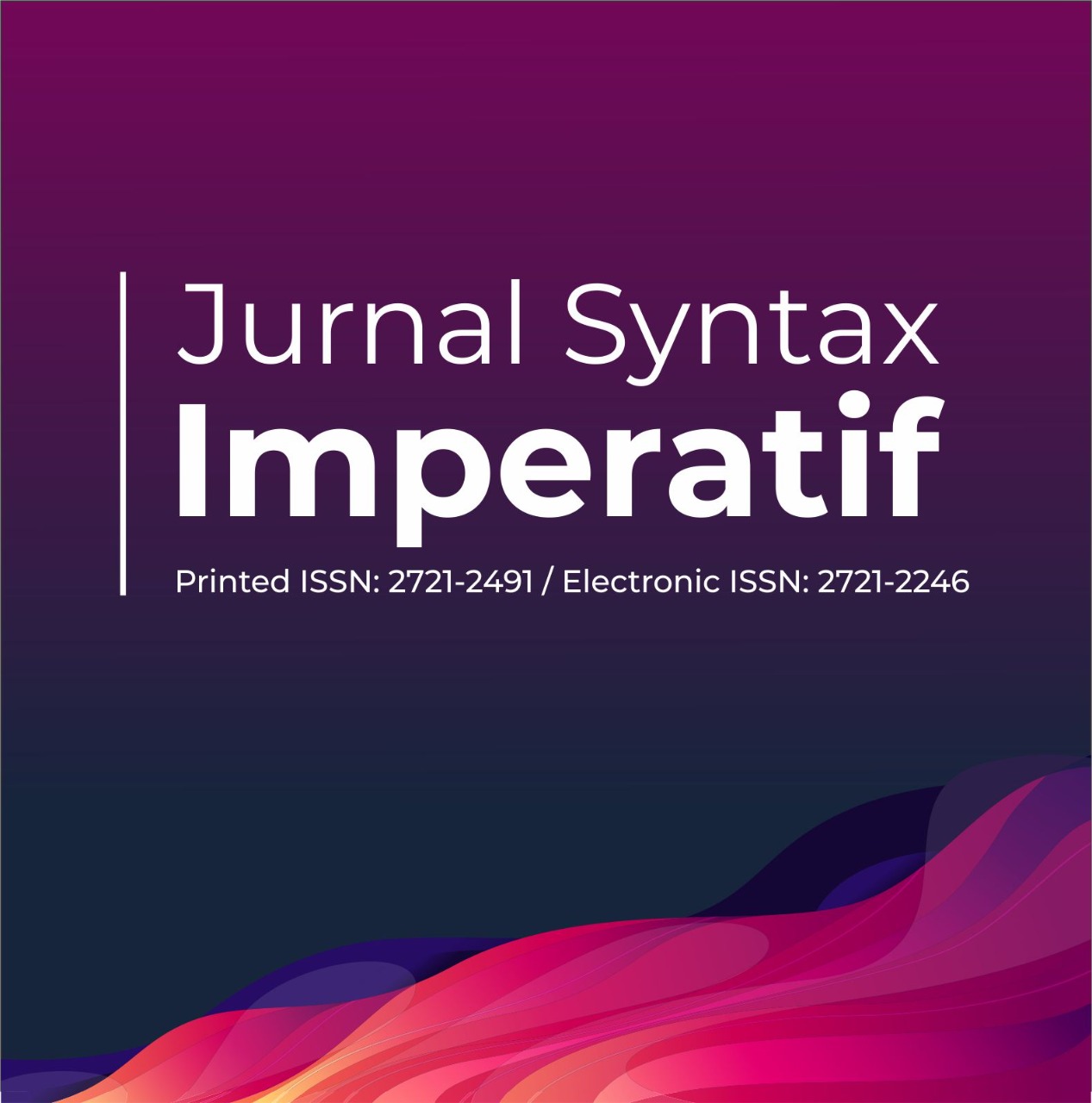 Syntax Imperatif : Jurnal Ilmu Sosial dan Pendidikan